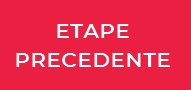 etape precedente