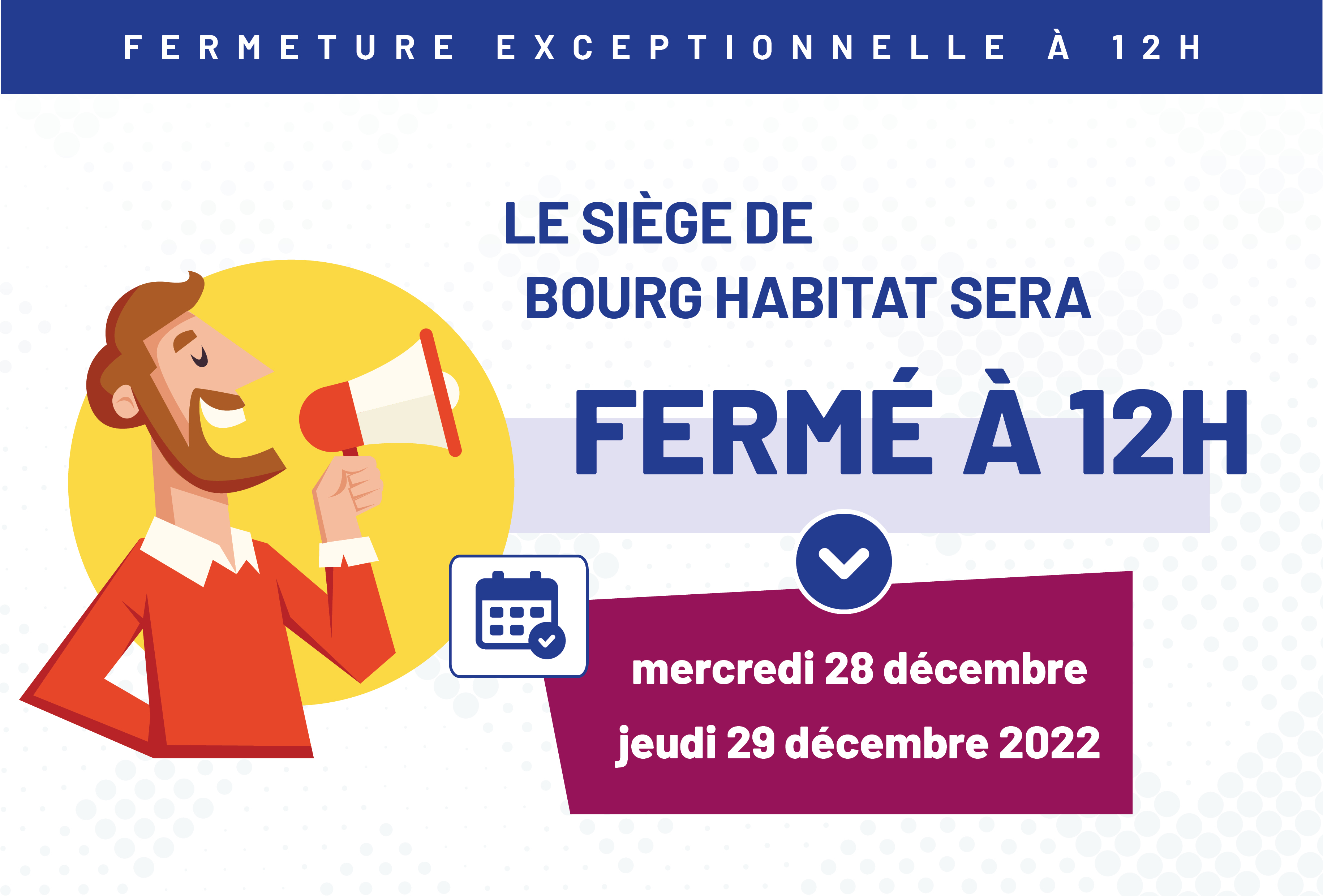 Fermeture sige 28 29 decembre 2022